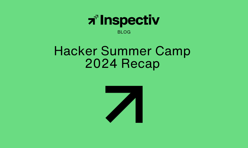 Hacker Summer Camp 2024 Recap - Here’s Everything You Missed