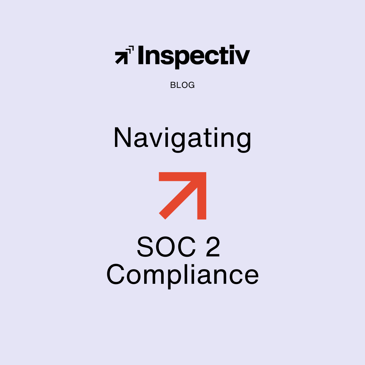 Navigating SOC 2 Compliance-1